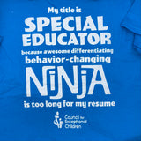 CEC "Special Educator Ninja" Shirt